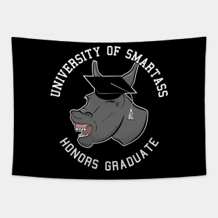 Smartass Honors Graduate Gift For Graduate Tapestry