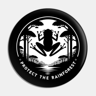 Protect the rainforest Pin