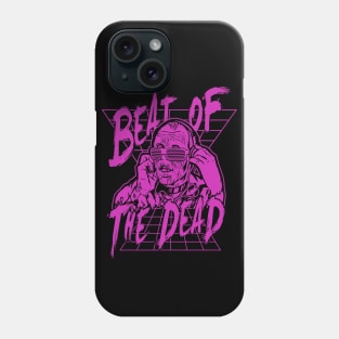 Beat of the dead (Pink) Phone Case