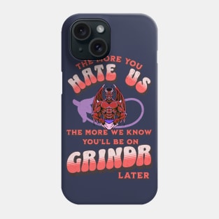 LGBTQ - More Hate, More Grindr - Blue Phone Case