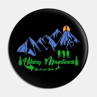 Hiking mountians - run for your goals Pin