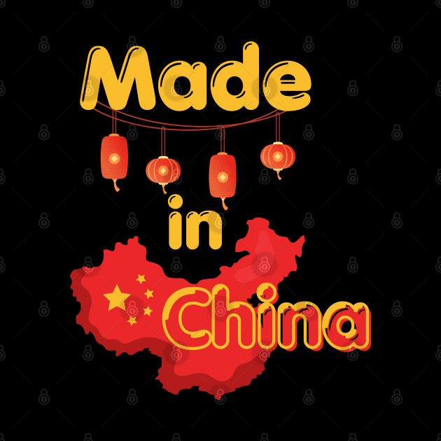 Made In China by Lunarix Designs