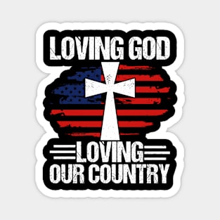 Loving God Jesus American Flag Patriot Christian Magnet