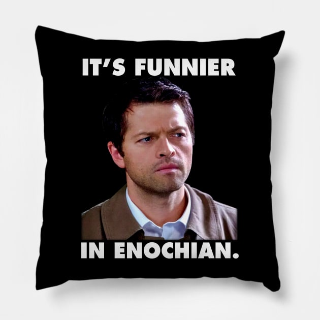 Supernatural Funnier In Enochian Pillow by Den Tbd