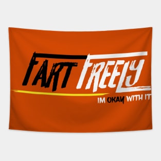 Fart Freely Tapestry