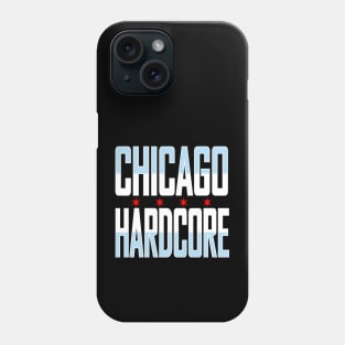 Chicago Flag - Chicago Hardcore House Music Phone Case