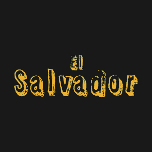 El Salvador plain text Salvadorian Merch, Cipote, Pupusas T-Shirt