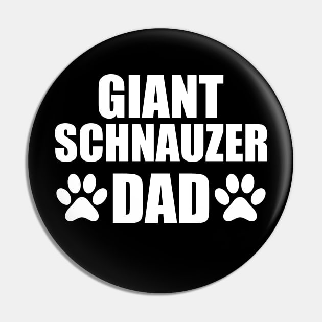 Giant Schnauzer Dad Pin by KC Happy Shop