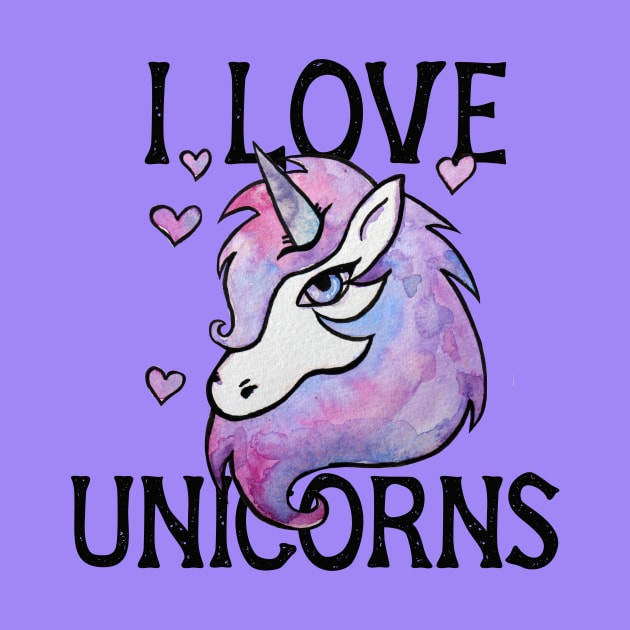 I Love Unicorns by bubbsnugg