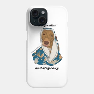 Keep calm and stay cozy Phone Case