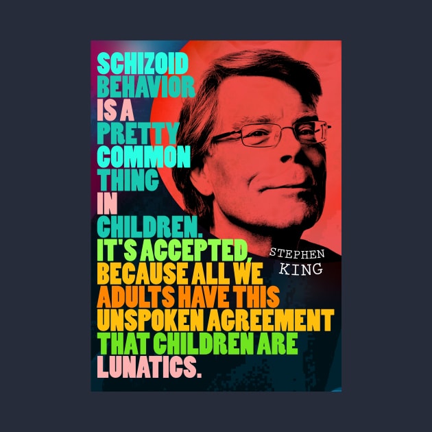 Stephen King Quote 2 by pahleeloola