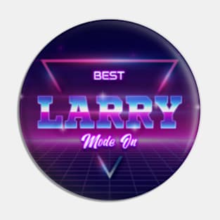 Best Larry Name Pin