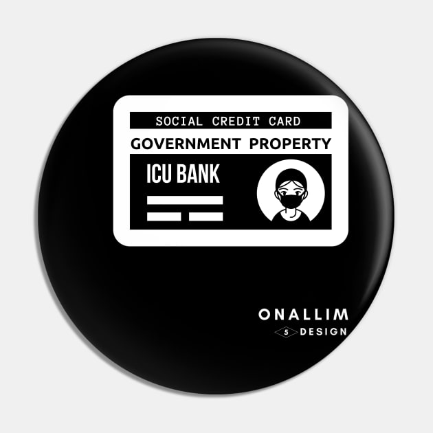 Social Credit Card #5 Pin by Onallim