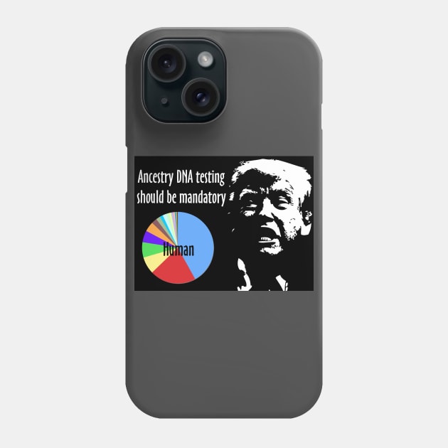 Mandatory DNA Testing Phone Case by mynaito