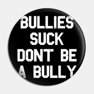 Bully Pin