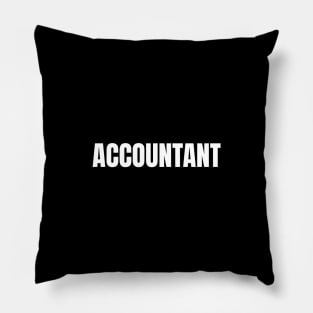 Accountant Word - Simple Bold Text Pillow