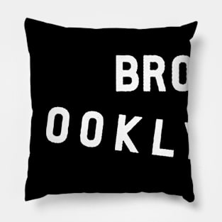 Brooklyn Funny Pillow