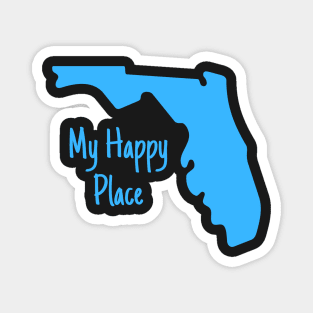 Florida Is My Happy Place Magnet