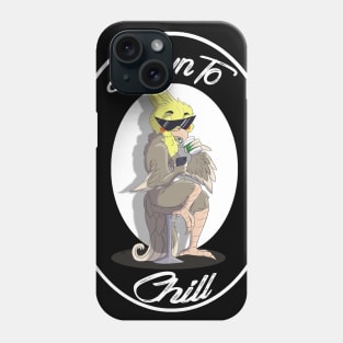 Down to chill Phone Case