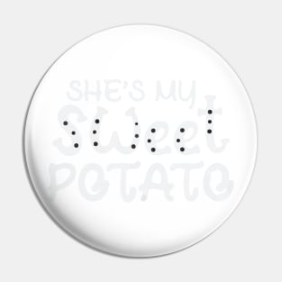 She's my sweet potato , Yes I YAM - Funny Couple Halloween costume Pin