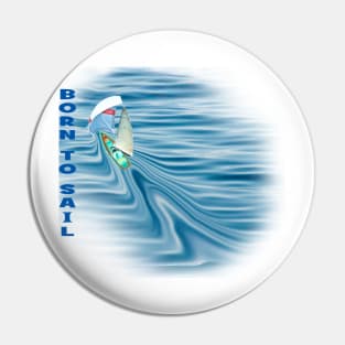 Sailing the Big Blue Ocean Pin