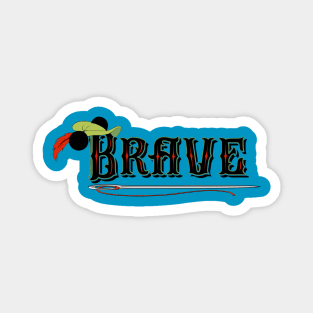 Brave Magnet