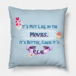 Better Than the Movies Pillow