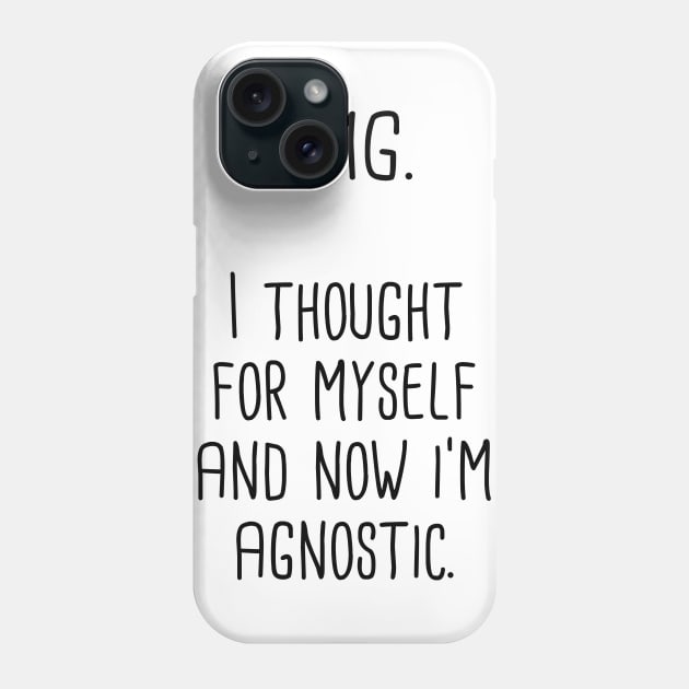 Agnostic Phone Case by Girona