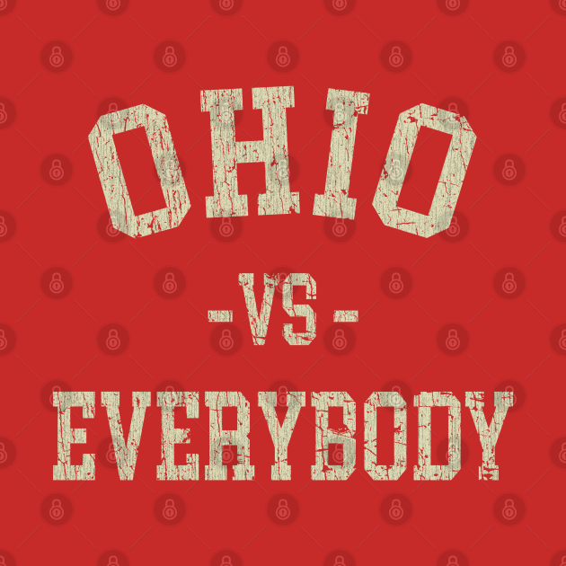 Discover Ohio vs. Everybody - Football - T-Shirt