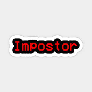 Impostor Magnet