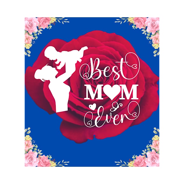 Best Mom Themed Design by Stephen