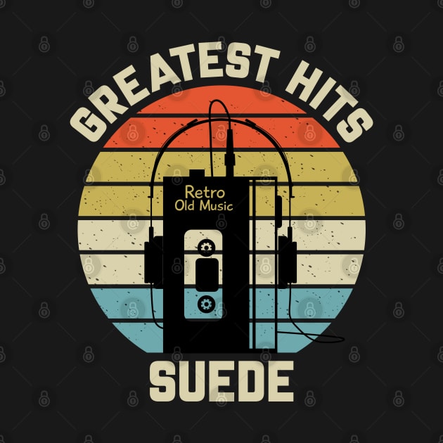 Greatest Hits Suede by Dinosaur Mask Store