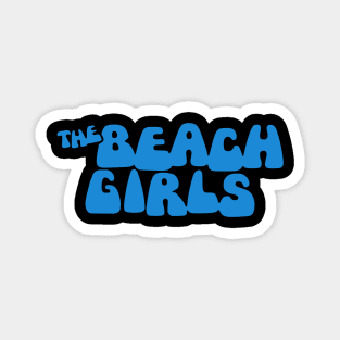 The Beach Girls 1982 Magnet