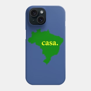 Brasil é minha casa Phone Case