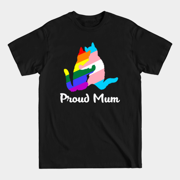 Discover Proud Mum LGBT Transgender - Proud Mum - T-Shirt