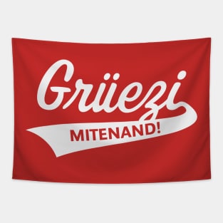 Grüezi Mitenand! (Greeting In Switzerland / White) Tapestry