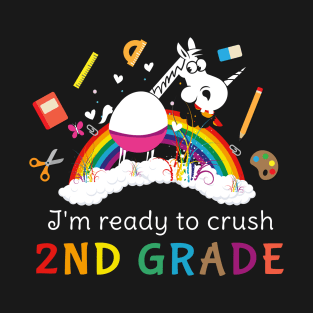 I'm ready to crush 2nd Grade T-Shirt Unicorn Kids T-Shirt