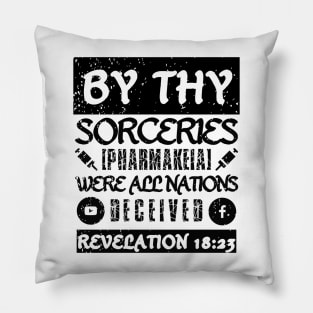 Revelation 18:23 Sorceries Pharmakeia Grunge Aesthetic Pillow