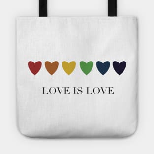 Love is love Tote