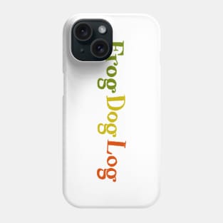 Frog Dog Log - Logo Phone Case