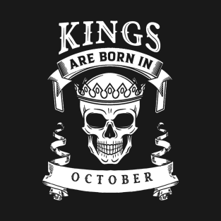 Kings Are Born In October T-Shirt