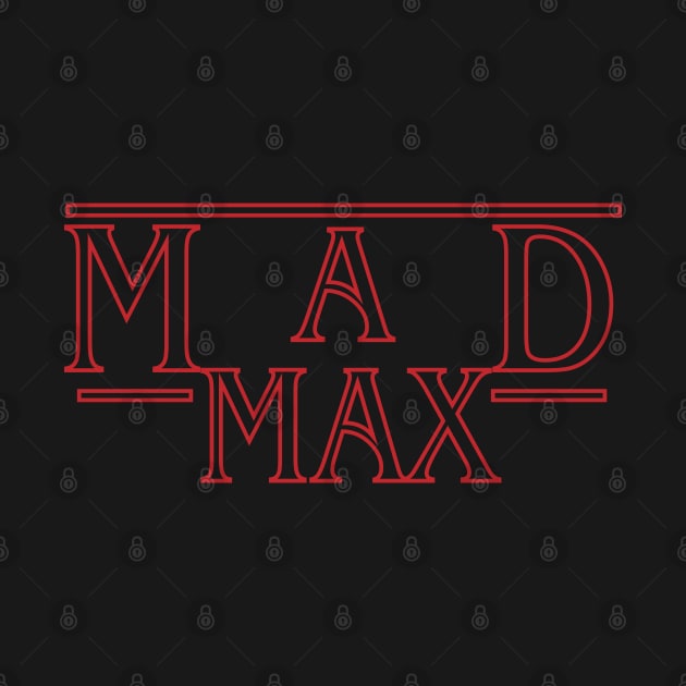 Mad Max by DarkChoocoolat