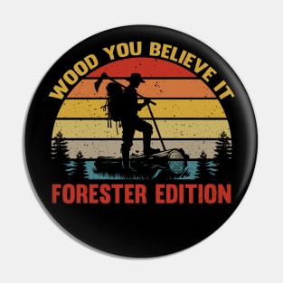 Vintage Forester Retro Forest Worker Pun Chopping Wood Pin