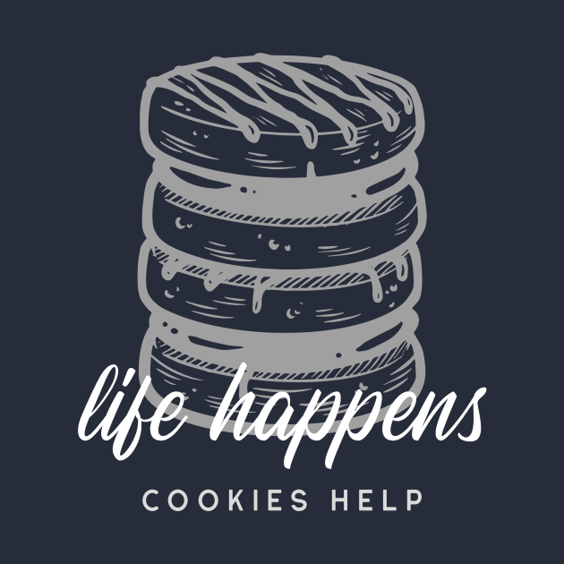 Life Happens, Cookies Help by Craft and Crumbles