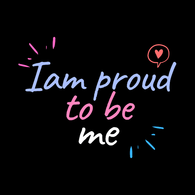 I am proud to be me by Realfashion