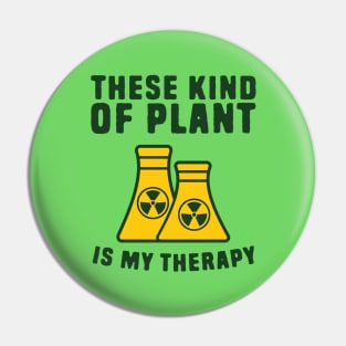 These kind of plant is my therapy Pin