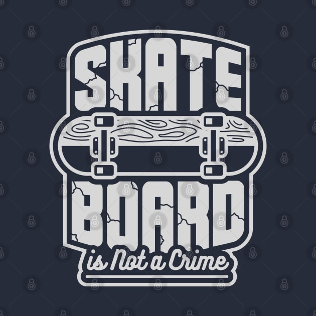 Skateboard Is Not A Crime by jaybeetee