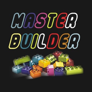 Master Builder T-Shirt