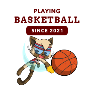 kittyswat Omar "Playing Basketball Since 2021" T-Shirt