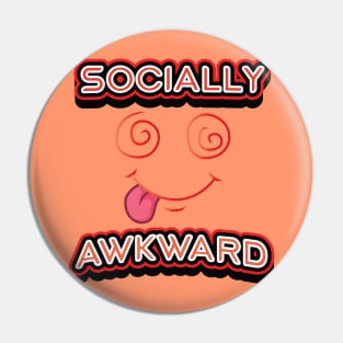 SOCIALLY AWKWARD || FUNNY QUOTES Pin